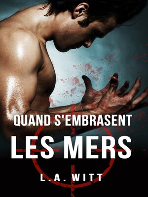 cover image of Quand s'embrasent les mers